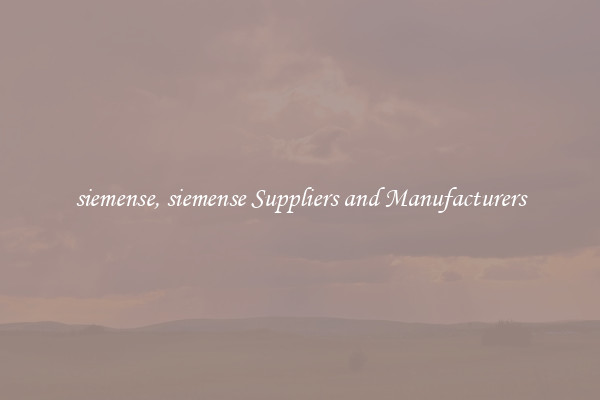 siemense, siemense Suppliers and Manufacturers