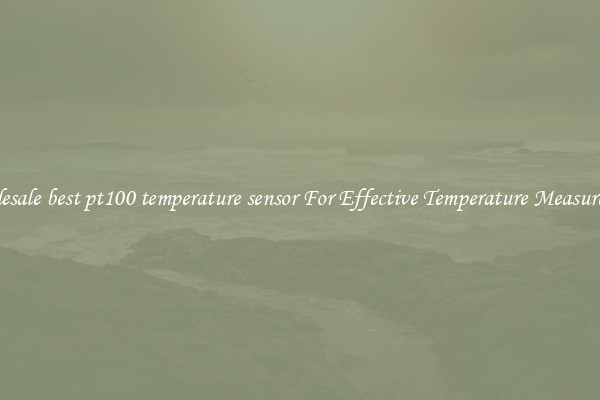 Wholesale best pt100 temperature sensor For Effective Temperature Measurement
